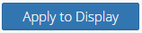3. Apply to Display Button