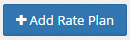 5. Add Rate Plan Button